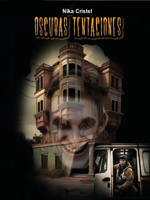 Title details for Oscuras Tentaciones by Nika Cristel - Available